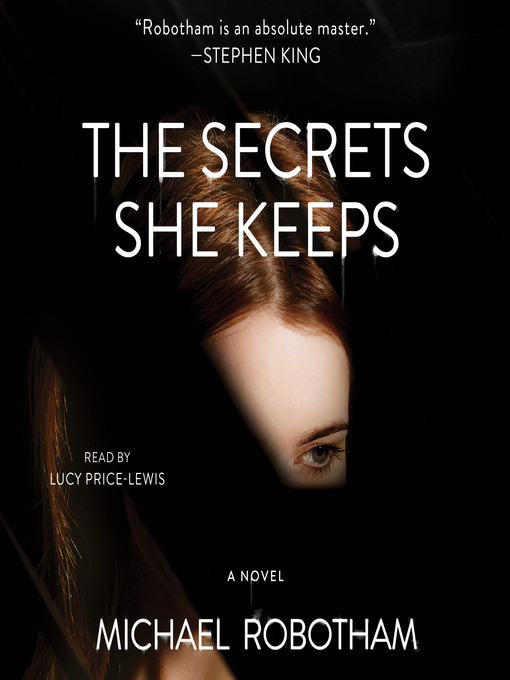 Title details for The Secrets She Keeps by Michael Robotham - Wait list